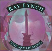 Ray Lynch - The Sky of Mind lyrics