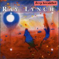 Ray Lynch - Deep Breakfast lyrics