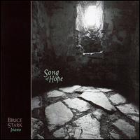 Bruce Stark - Song of Hope lyrics