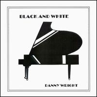 Danny Wright - Black and White lyrics