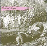 Danny Wright - Phantasys lyrics