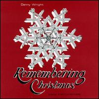 Danny Wright - Remembering Christmas lyrics