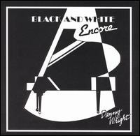 Danny Wright - Black and White Encore lyrics