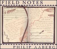 Philip Aaberg - Field Notes lyrics