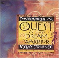 David Arkenstone - Quest of the Dream Warrior lyrics