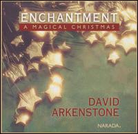 David Arkenstone - Enchantment: A Magical Christmas lyrics
