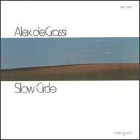 Alex de Grassi - Slow Circle lyrics