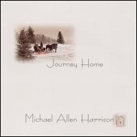 Michael Allen Harrison - Journey Home lyrics