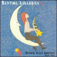 Michael Allen Harrison - Bedtime Lullabies lyrics