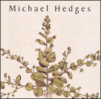 Michael Hedges - Taproot lyrics