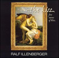 Ralf Illenberger - The Kiss - Five Waves of Bliss lyrics