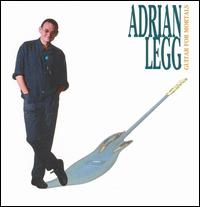 Adrian Legg - Guitar for Mortals lyrics