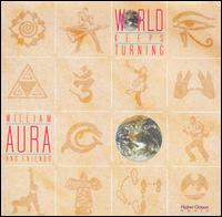 William Aura - The World Keeps Turning lyrics