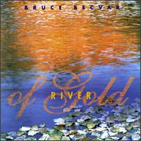Bruce BecVar - River of Gold lyrics