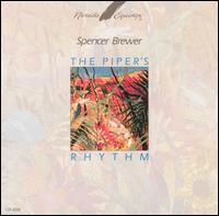 Spencer Brewer - The Piper's Rhythm lyrics