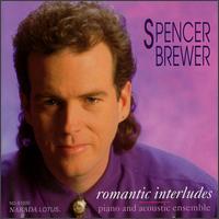 Spencer Brewer - Romantic Interludes lyrics