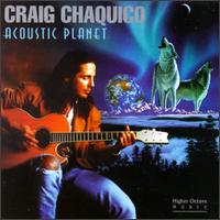 Craig Chaquico - Acoustic Planet lyrics