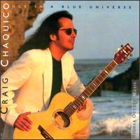 Craig Chaquico - Once in a Blue Universe lyrics