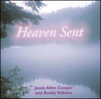 Jessie Allen Cooper - Heaven Sent lyrics