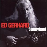 Edward Gerhard - Sunnyland lyrics