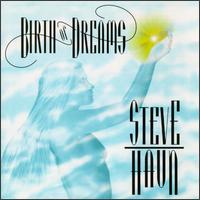 Steve Haun - Birth of Dreams lyrics