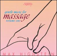 Max Highstein - Gentle Music for Massage, Vol. 1 lyrics
