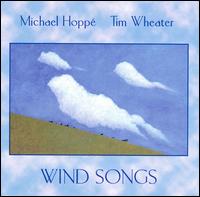 Michael Hopp - Wind Songs [Seventh Wave] [live] lyrics