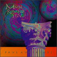 Paul Avgerinos - Muse of the Round Sky lyrics