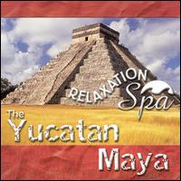 Paul Avgerinos - Relaxation Spa: The Yucatan Maya lyrics
