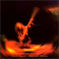 Steve Roach - Lost Pieces lyrics