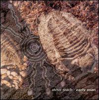 Steve Roach - Early Man lyrics