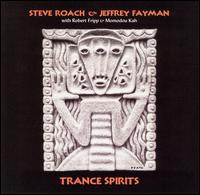Steve Roach - Trance Spirits lyrics