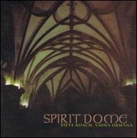 Steve Roach - Spirit Dome [live] lyrics