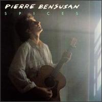 Pierre Bensusan - Spices lyrics
