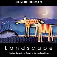 Coyote Oldman - Landscape lyrics