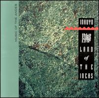 Inkuyo - Land of the Incas lyrics