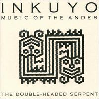 Inkuyo - The Double-Headed Serpent lyrics