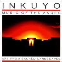 Inkuyo - Art from Sacred Landscapes lyrics