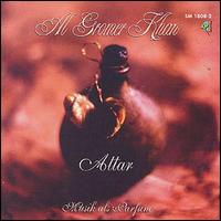 Al Gromer Khan - Attar-Musik Als Parfum lyrics