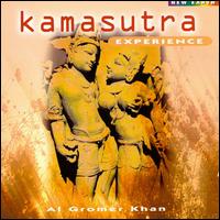Al Gromer Khan - Kamasutra Experience lyrics