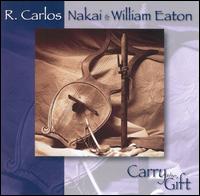R. Carlos Nakai - Carry the Gift lyrics
