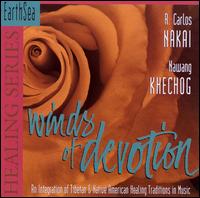 R. Carlos Nakai - Winds of Devotion: Earthsea Healing Series lyrics