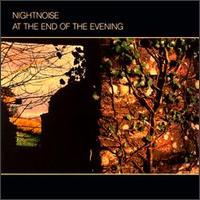 Nightnoise - At the End of the Evening lyrics