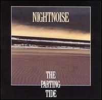 Nightnoise - The Parting Tide lyrics
