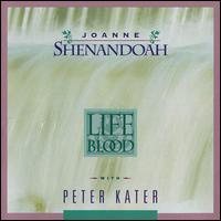 Joanne Shenandoah - Life Blood lyrics