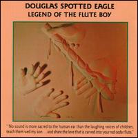 Douglas Spotted Eagle - Legend of the Flute Boy lyrics