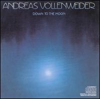 Andreas Vollenweider - Down to the Moon lyrics