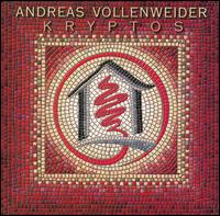 Andreas Vollenweider - Kryptos lyrics