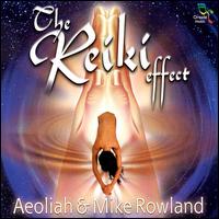 Aeoliah - The Reiki Effect, Vol. 1 lyrics