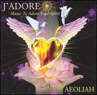 Aeoliah - J'Adore lyrics